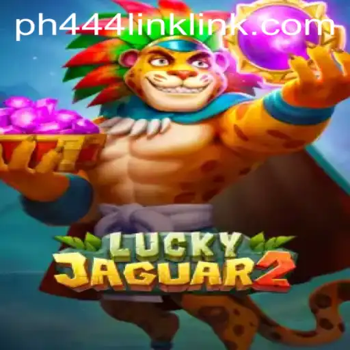 Discover the Exciting World of Luckyjaguar2: Unleashing the Adventure with ph444 link